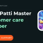 Guide to Access Teen Patti Master Customer Care Number