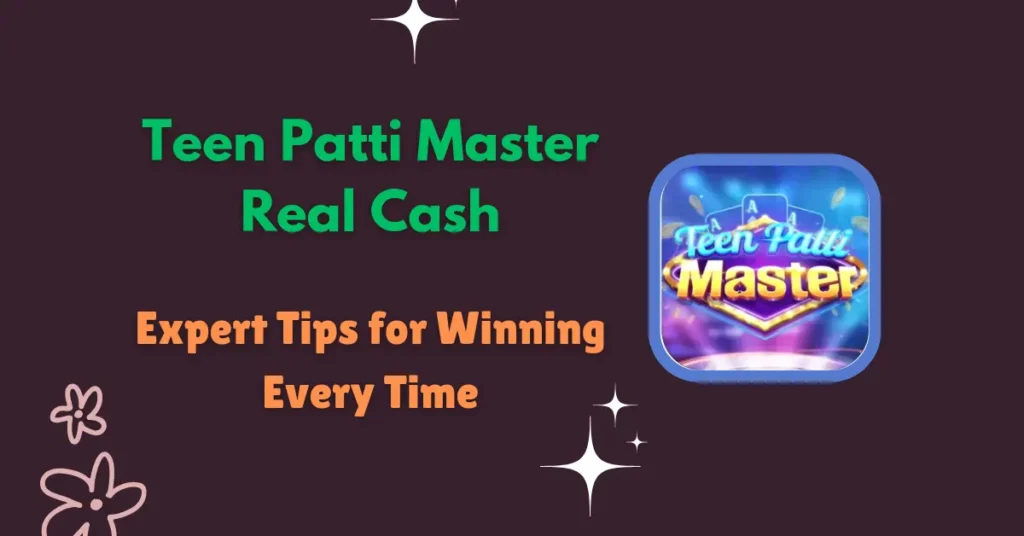 Teen Patti Master Real Cash